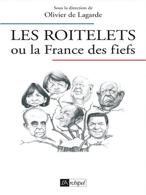 cover image of Les roitelets ou la France des fiefs